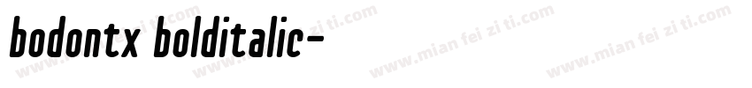bodontx bolditalic字体转换